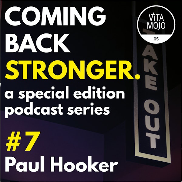 Coming Back Stronger Episode 7 with Paul Hooker, Operations Director at Boston Tea Party Cafes Image