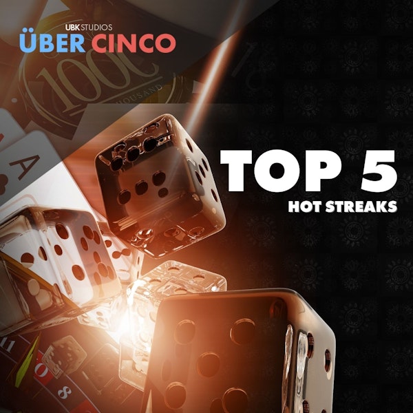 Top 5 Hot Streaks Image