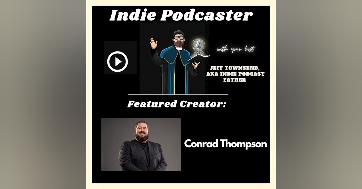 Podcaster Conrad Thompson