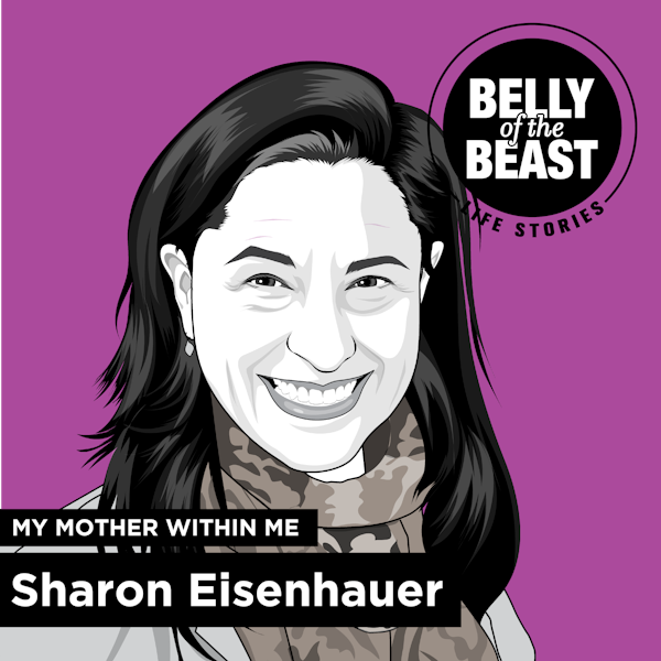 Being A Mother with Sharon Eisenhauer