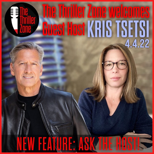 Author Kristen Tsetsi guest hosts The Thriller Zone Image