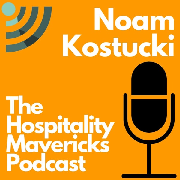 #9: Taking Fine Dining to the Costa Rican Jungle With Noam Kostucki, Founder of HiR Adventure Image