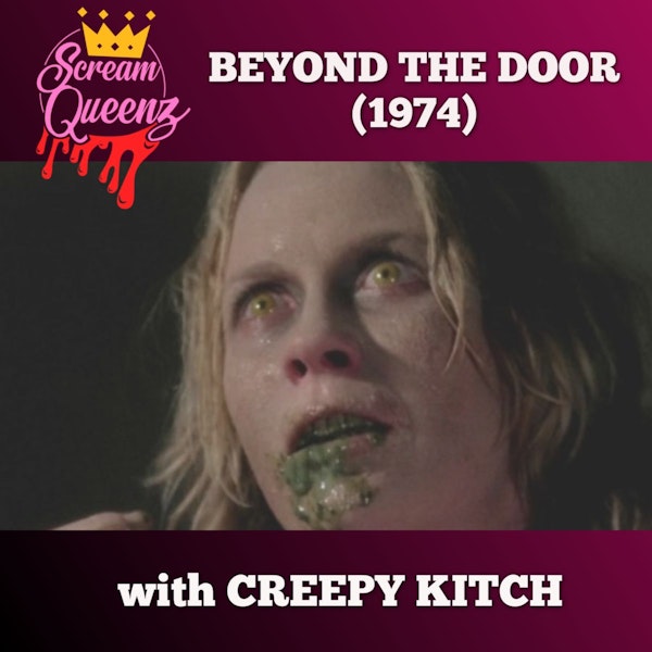 BEYOND THE DOOR (1974) with CREEPY KITCH - ""The child must be born..."