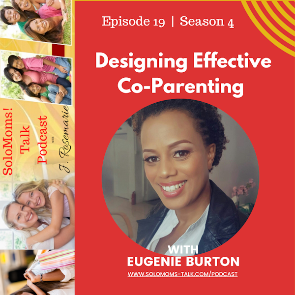 Designing Effective Co-Parenting - Eugenie Burton