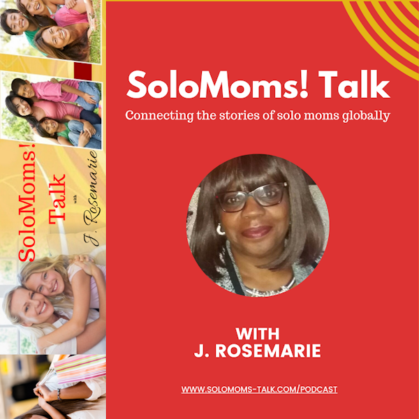 SoloMoms! Talk: Where Our Stories Connect