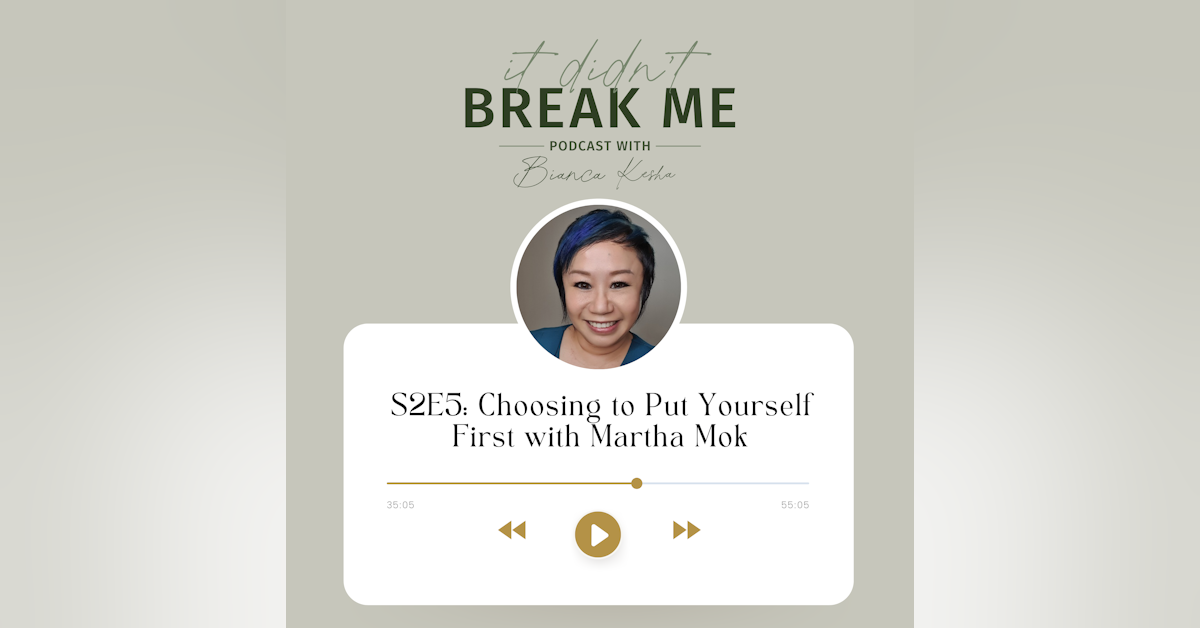 Choosing to Put Yourself First with Martha Mok