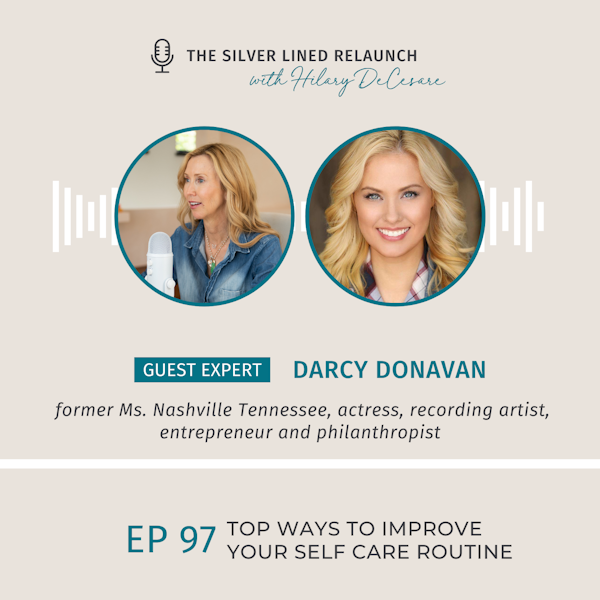 Top Ways to Improve Your Self Care Routine EP97