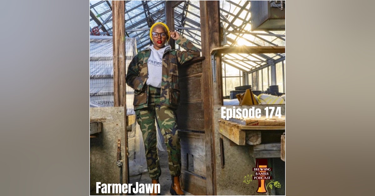 BBP 174 - FarmerJawn
