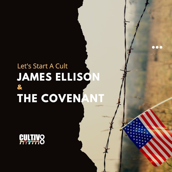 James Ellison & The Covenant w/ Shots and Thoughts Image