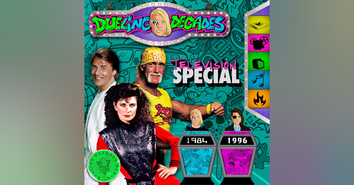 Tune in for this totally tubular Television duel between 1984 & 1996!
