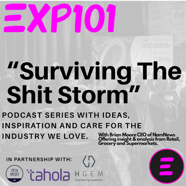 Surviving The Shit Storm Episode 14 with Brian Moore, CEO of EMR- NamNews Ltd Image