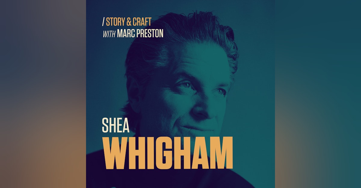 Shea Whigham | It’s About The Work
