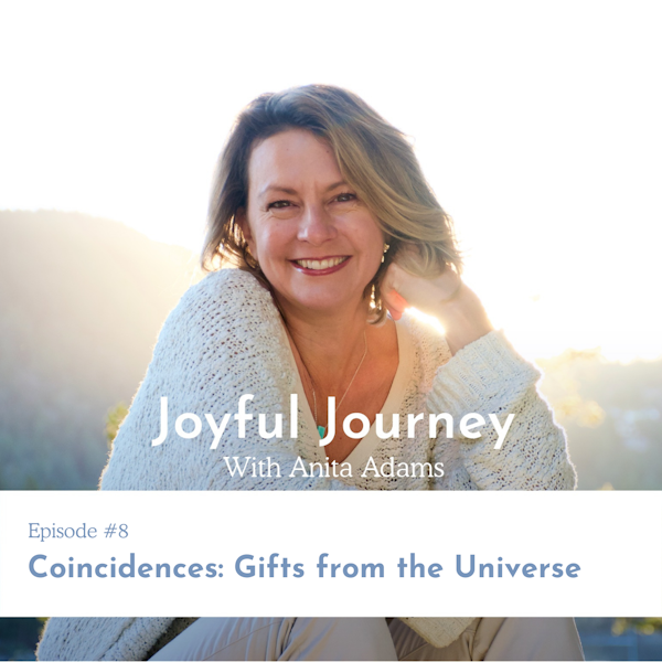 Coincidences: Gifts from the Universe
