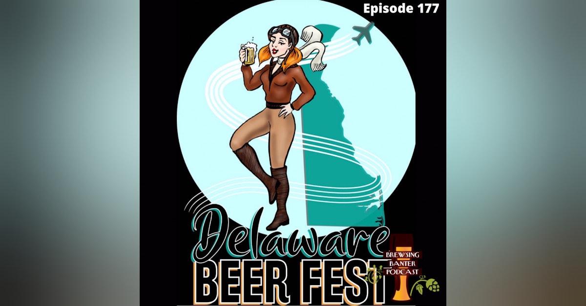 BBP 177 - Delaware Beer Fest 2022