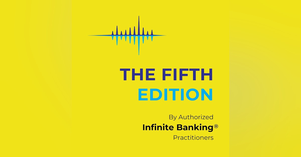 What is Infinite Banking?