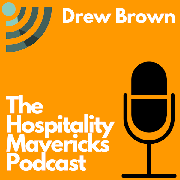 #70 Drew Brown, MD of Dominion Hospitality, on Diversifying Hotels Image