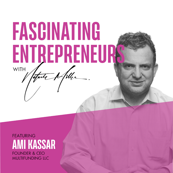 Need Funding for your Small Business? Ami Kassar is the Man for You! Ep. 3 Image