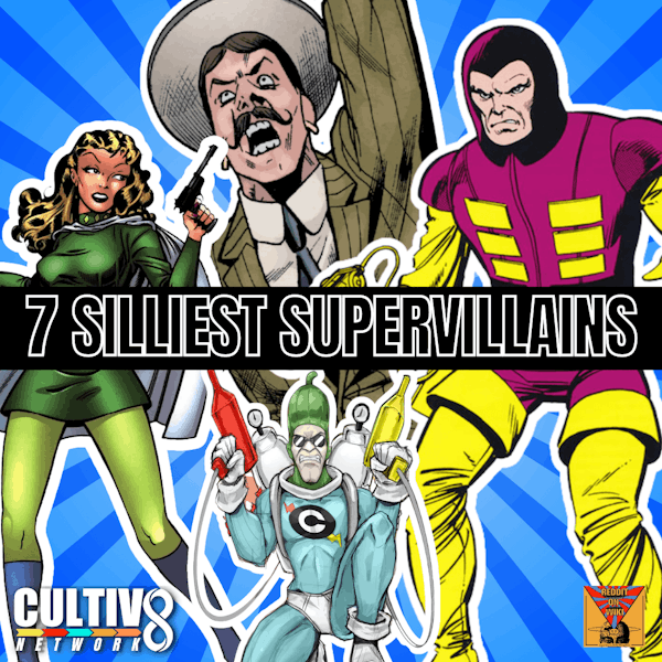 The Seven Silliest Supervillains | Puns, Puns, and More Puns