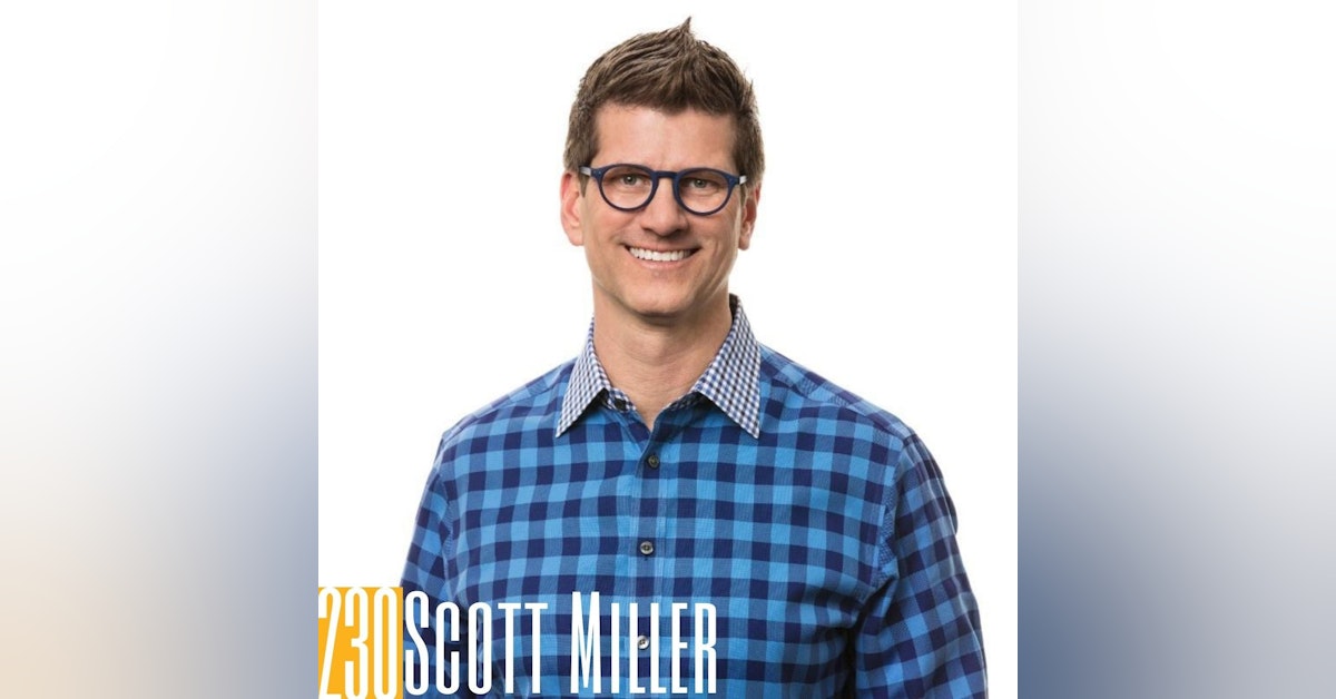 230 Scott Miller - Thought Leadership: A New Frontier