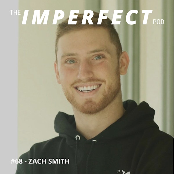 68. Hiking Across North America and Building Legacy with Zach Smith