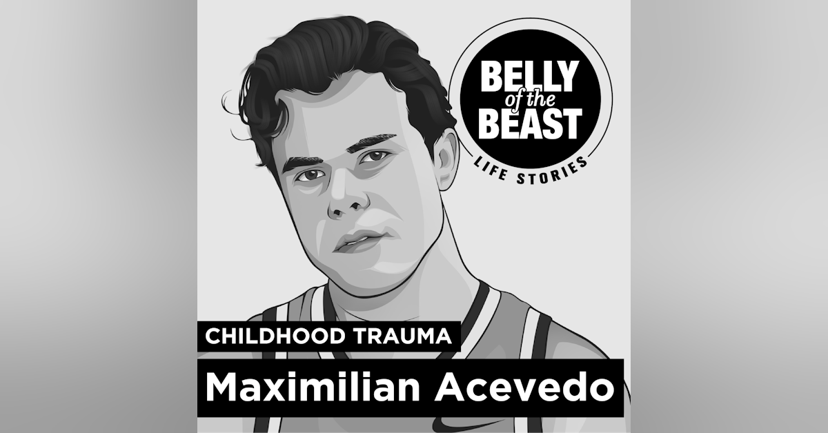 Childhood Drama with Maximilian Acevedo