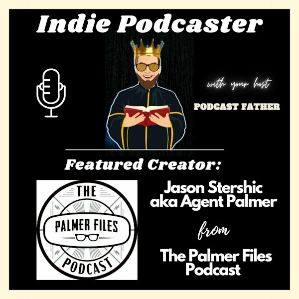 Agent Palmer from The Palmer Files Podcast Image