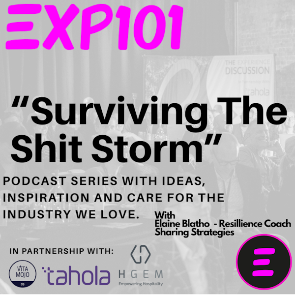 Surviving The Shit Storm Episode 7 with Elaine Batho,  Life and wellness coach Image