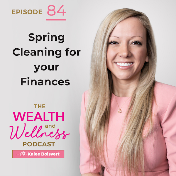 Spring Cleaning For Your Finances