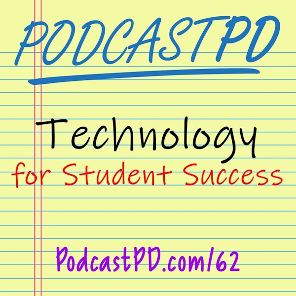 Technology for Student Success with Mike Brilla - PPD062 Image