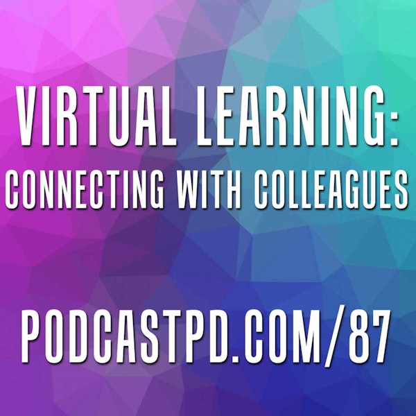 Virtual Learning: Connecting with Colleagues - PPD087 Image