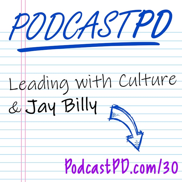 Leading with Culture and Jay Billy - PPD030 Image