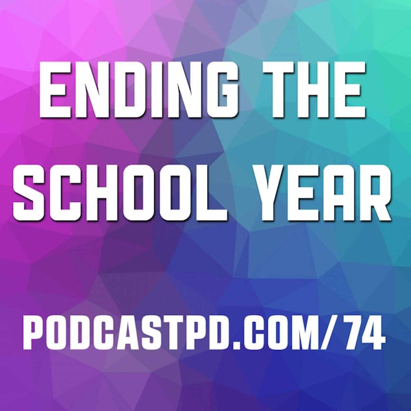 Ending the School Year - PPD074 Image