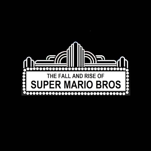 The Fall and Rise of Super Mario Bros. Image