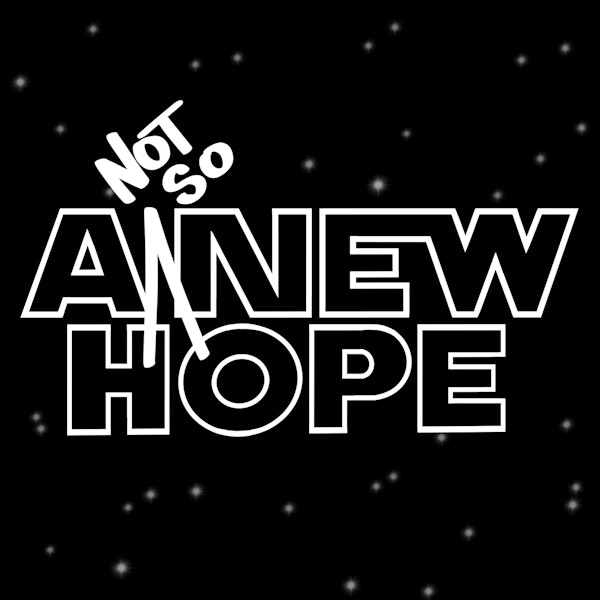 A Not So New Hope Image