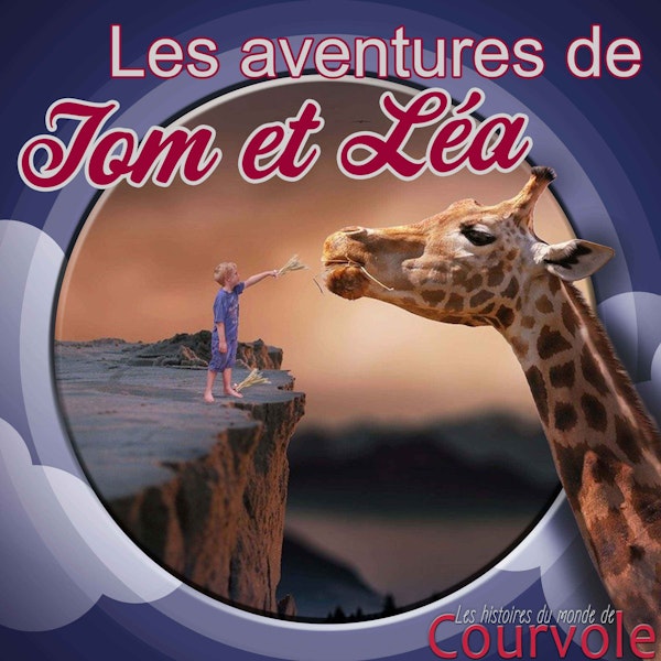 Les aventures de Tom et Léa