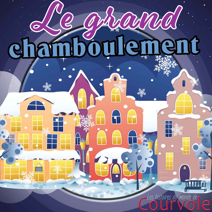Le grand chamboulement