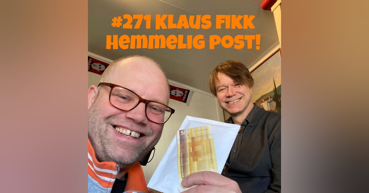 #271 Klaus fikk hemmelig post!