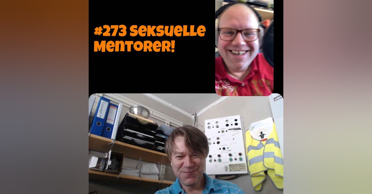 #273 Seksuelle mentorer!