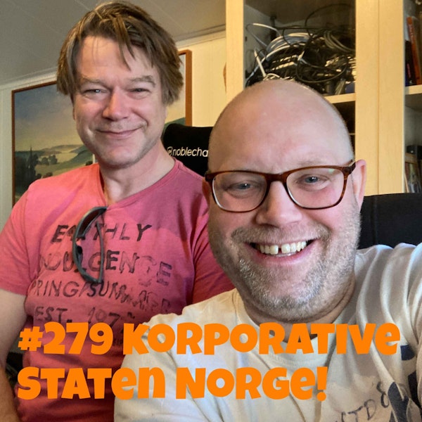 #279 Korporative staten Norge! Image