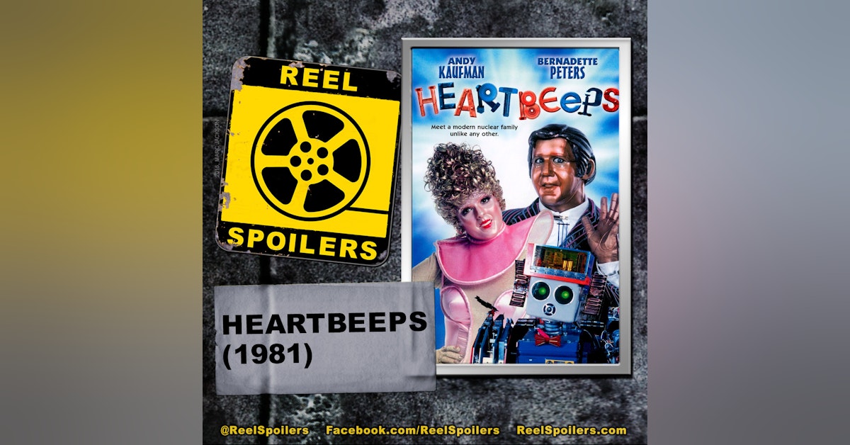 HEARTBEEPS (1981) Starring Andy Kaufman, Bernadette Peters