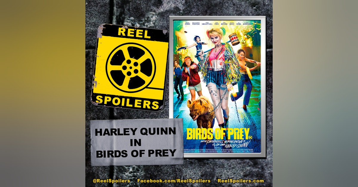 HARLEY QUINN: BIRDS OF PREY Starring Margot Robbie, Mary Elizabeth Winstead, Jurnee Smollett-Bell