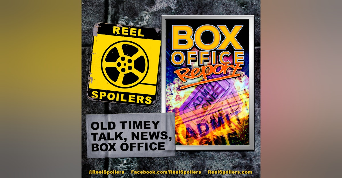 Old Timey References, Movie News, and Box Office