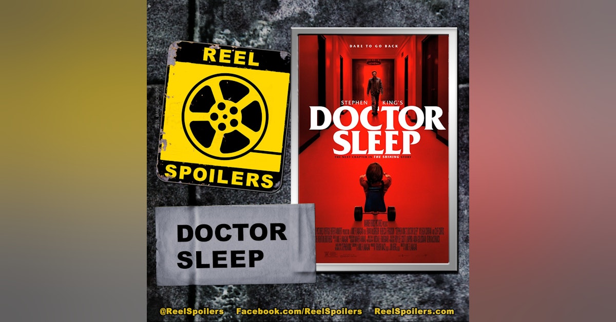 DOCTOR SLEEP Starring Ewan McGregor, Rebecca Ferguson, Kyliegh Curran