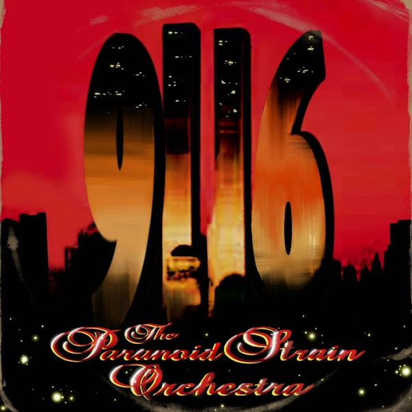The Paranoid Strain Orchestra presents: 9116--The Rock Opera, Disc 1 Image