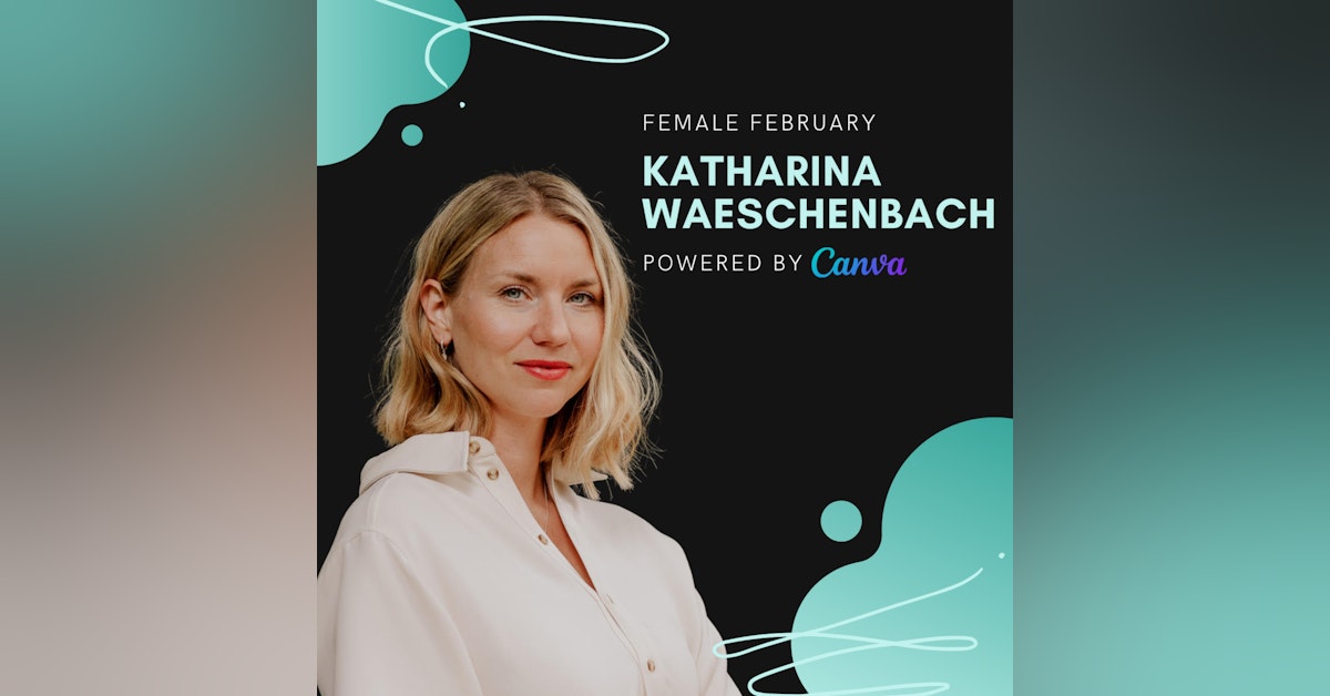Katharina Waeschenbach, Dearest | Female February