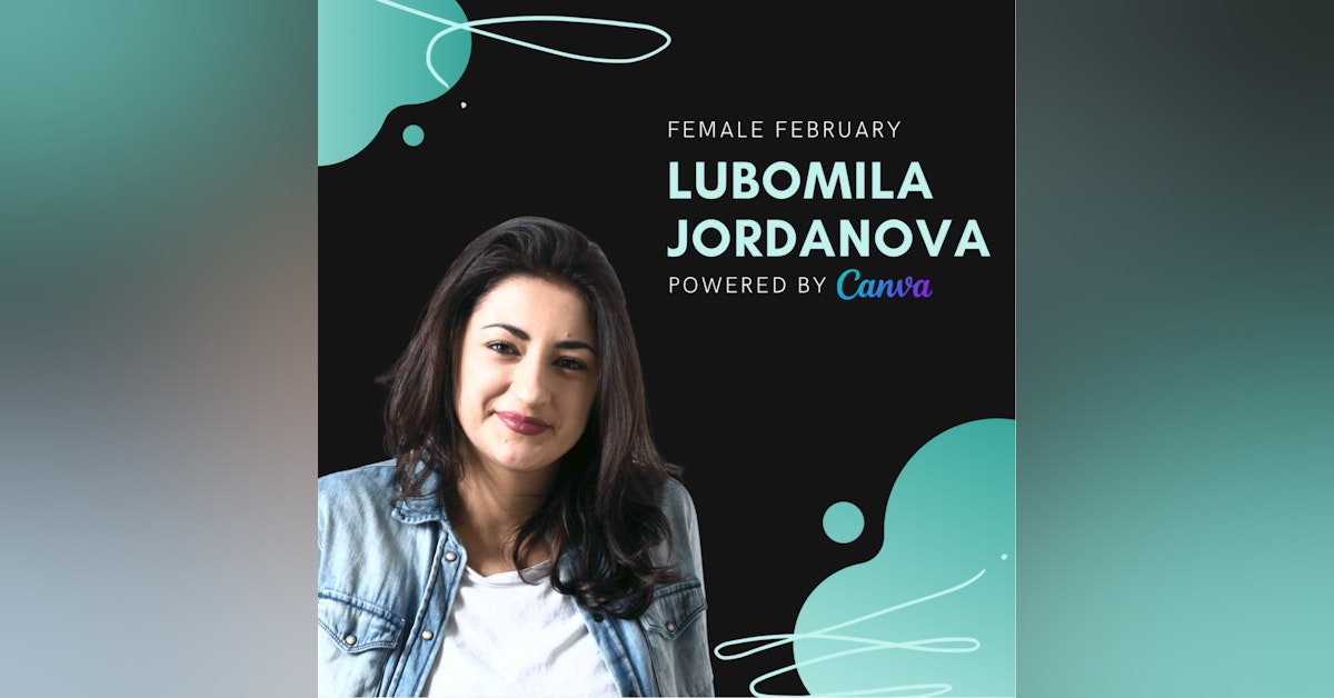 Lubomila Jordanova, PlanA | Female February