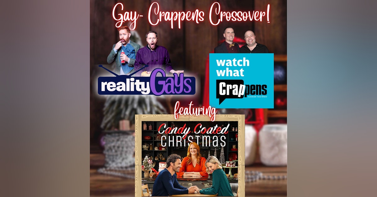 GAY CRAPPENS Part 2 of 3: Crossover with Watch What Crappens