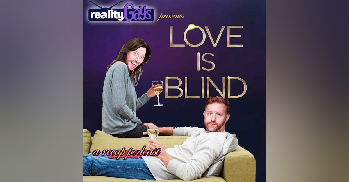 LOVE IS BLIND: 0201 "The Pods Are Open"
