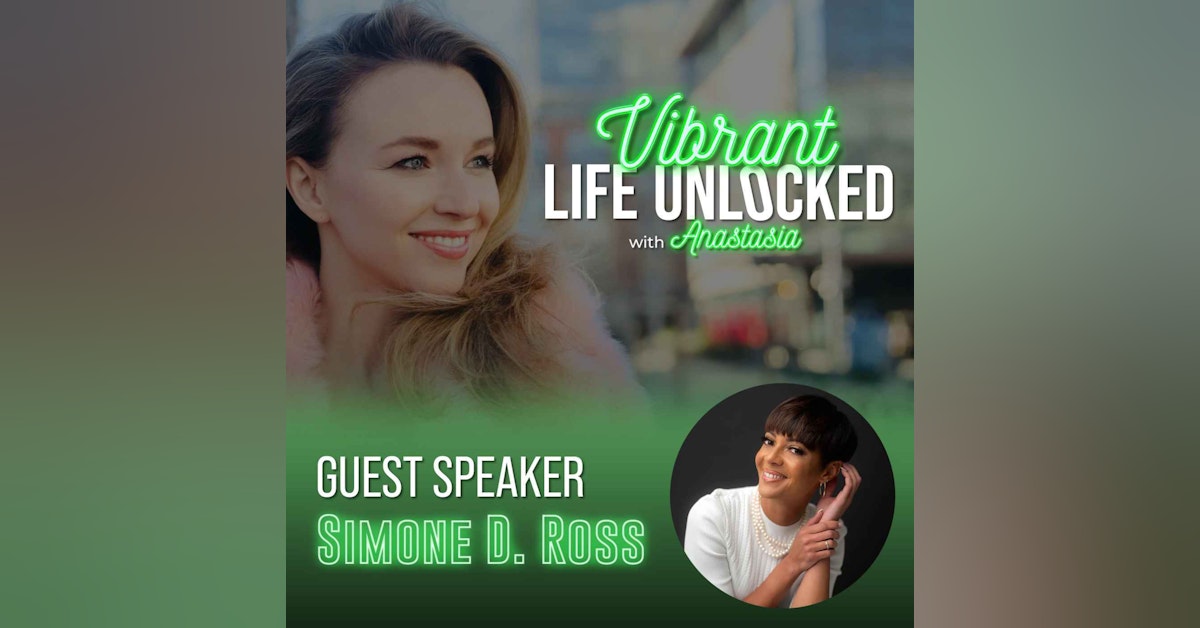 The Power of Resilience with Simone D. Ross