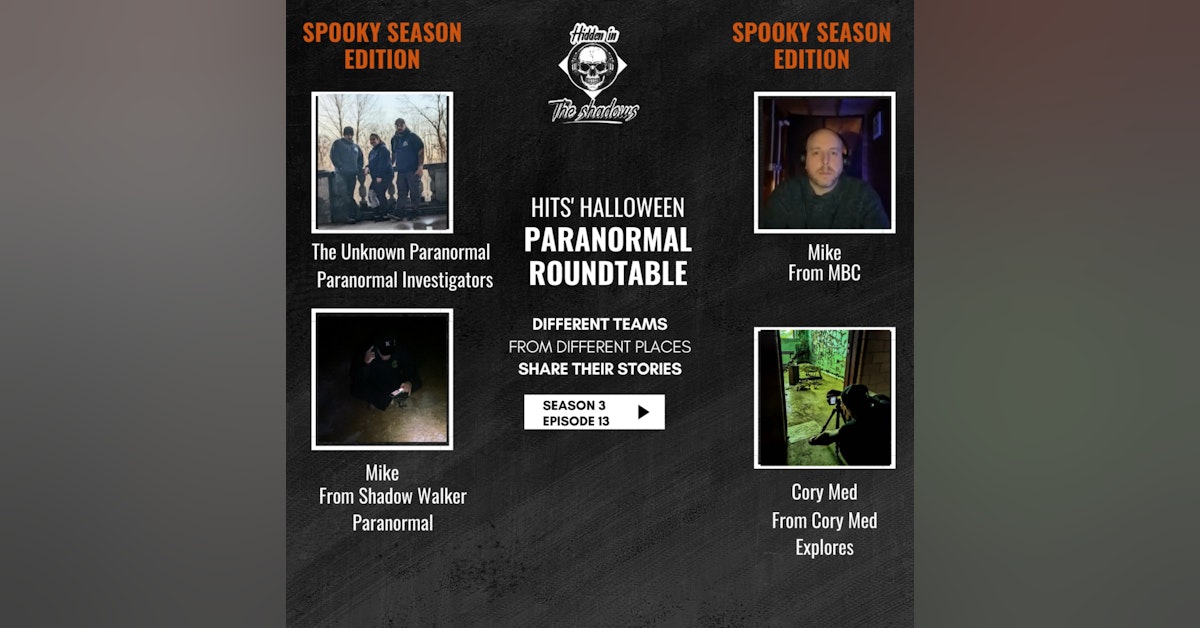 Hidden In The Shadows' Halloween Paranormal Roundtable Episode 2